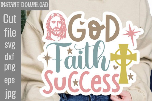 God Faith Success SVG: Graphics for T-Shirt Designs