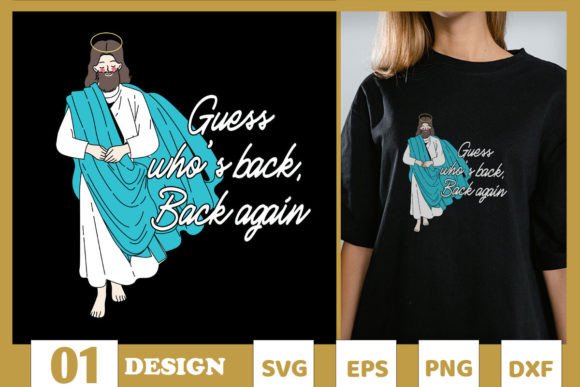 Guess Whos Back Easter SVG for T-Shirt Designs & Graphics