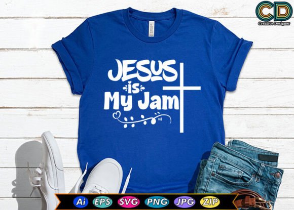 Jesus is My Jam Christian T-shirt Graphics & Freebies