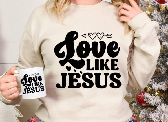 Love Like Jesus Graphics & T-Shirt Designs
