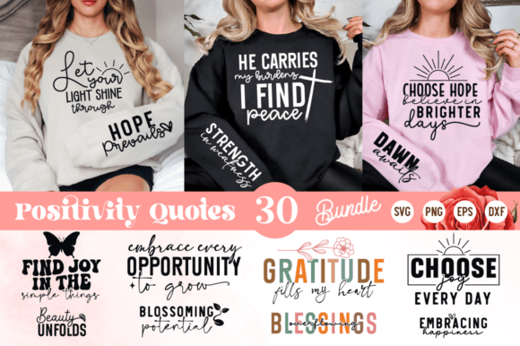 Positivity Quotes Sleeve SVG Bundle for T-Shirt Designs and Graphics