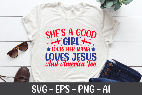 She s a Good Girl Loves Her Mama SVG for T-Shirt Designs