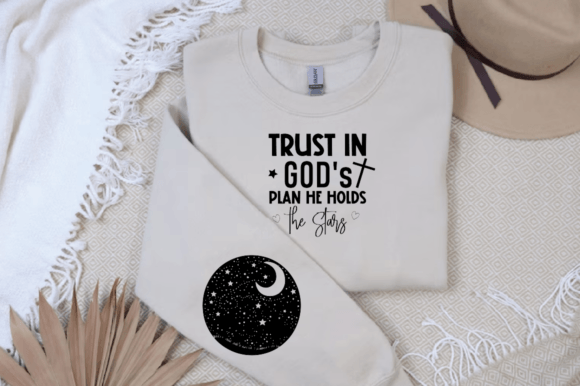 Trust in GODs Plan He Holds the SVG: Graphics & T-Shirt Designs
