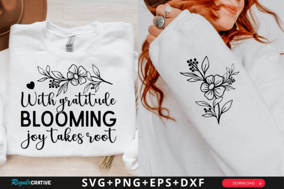 With Gratitude Blooming Joy SVG for T-Shirt Designs