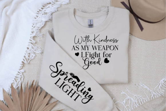 With Kindness As My Weapon I Fight SVG Graphics